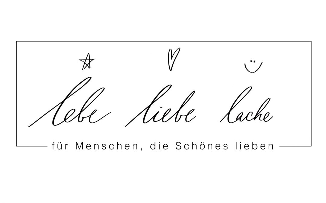 lebe liebe lache
