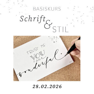Basiskurs Schrift & Stil 28.02.2026